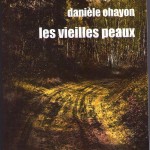 Les vieilles peaux Daniele Ohayon001